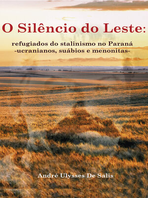 cover image of O silêncio do Leste